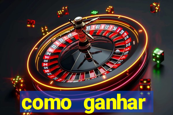 como ganhar dinheiro no jogo do tigre sem depositar